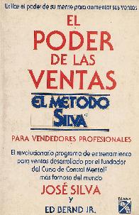 El poder de las ventas el metodo Silva