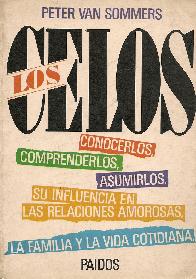Los Celos:conocerlos, comprenderlos, asumirlos