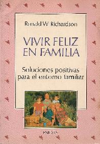 Vivir feliz en familia