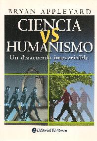 Ciencia vs. Humanismo