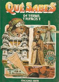 Que sabes de tierras y pueblos - 2 Tomos