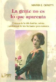 La gente no es la que aparenta