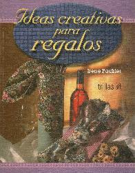 Ideas creativas para Regalos