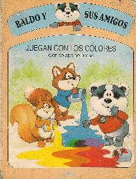 Baldo y sus amigos, juegan con los colores