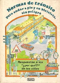 Normas de trnsito para andar a pie y en bicicleta sin peligro