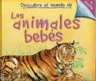 Descubre el mundo de Los animales bebe