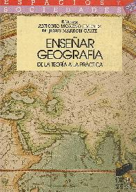 Ensear geografia : de la teoria a la practica
