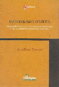 Legitimidad y politica, contribucion al estudio del derecho y de la responsabilidad politica