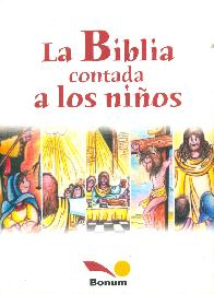 La Biblia contada a los nios