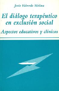El dialogo terapeutico en exclusion social