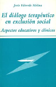 El dialogo terapeutico en exclusion social