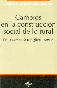 Cambios en la construccin social de lo rural