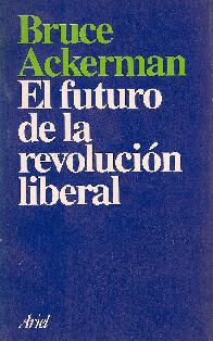 El futuro de la revolucion liberal