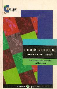 Mediacion Intercultural Una propuesta para la formacion