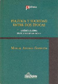 Politica y Sociedad entre dos epocas