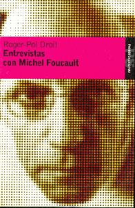 Entrevistas con Michel Foucault