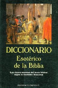 Diccionario Esoterico de la Biblia