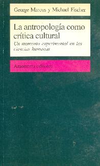 La antropologa como crtica cultural