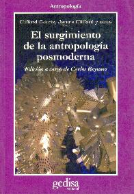 El surgimiento de la antropologia posmoderna