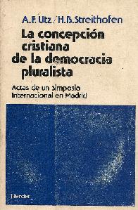 Concepcion cristiana de la democracia pluralista, la