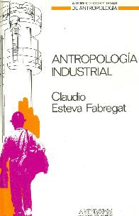 Antropologia Industrial