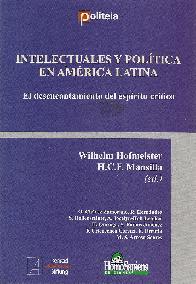 Intelectuales y Politica en America Latina