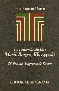 La errancia sin fin : Musil, Borges, Klossowski