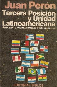 Tercera posicion y unidad latinoamericana