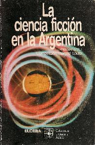 La ciencia ficcion en la Argentina