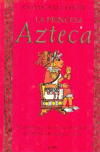 La princesa Azteca