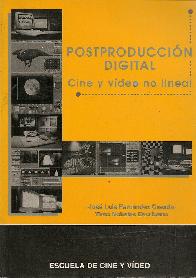 Postproduccion digital cine y video no lineal