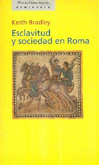 Esclavitud y sociedad en Roma