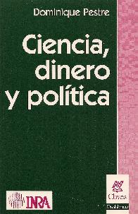 Ciencia, Dinero y Politica