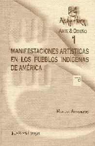 Manifestaciones Artisticas de los Pueblos Indigenas de America 1