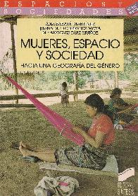 Mujeres, espacio y sociedad