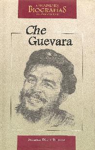 Grandes Biografias Ilustradas Che Guevara