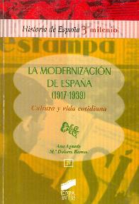 La modernizacion de Espaa (1917-1939)