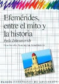 Efemerides, entre el mito y la historia