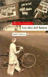 Los dias del futuro