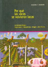 Por qu las vacas se volvieron locas