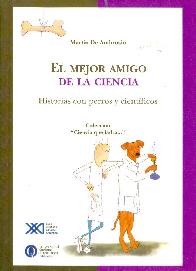 El mejor amigo de la ciencia Historia con perros y cientificos