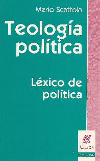 Teologa Poltica Lxico de Poltica