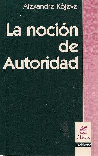 La Nocion de la Autoridad