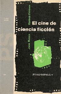 El cine de ciencia ficcion : una aproximacion