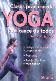 Clases practicas de Yoga al alcance de todos