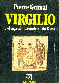 Virgilio o el segundo nacimiento de Roma