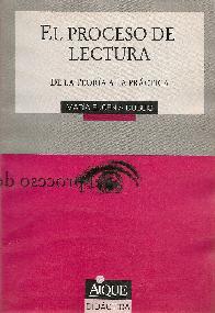 Proceso de la lectura, El : de la teoria a la practica