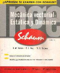 Mecanica vectorial: estatica y dinamica