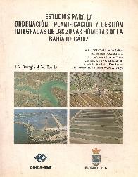 Estudios para la ordenacion, planificacion y gestion integradas de las zonas humedas