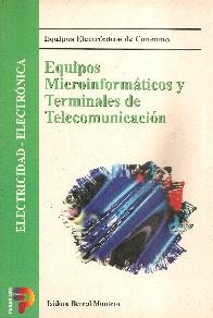 Equipos microinformaticos y terminales de telecomunicacion